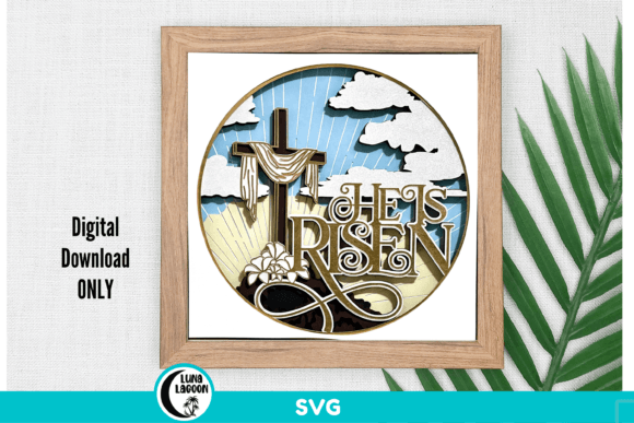 He is Risen 3D SVG: A Faithful Visual Addition to Easter-Themed Content and Shadow Box Designs